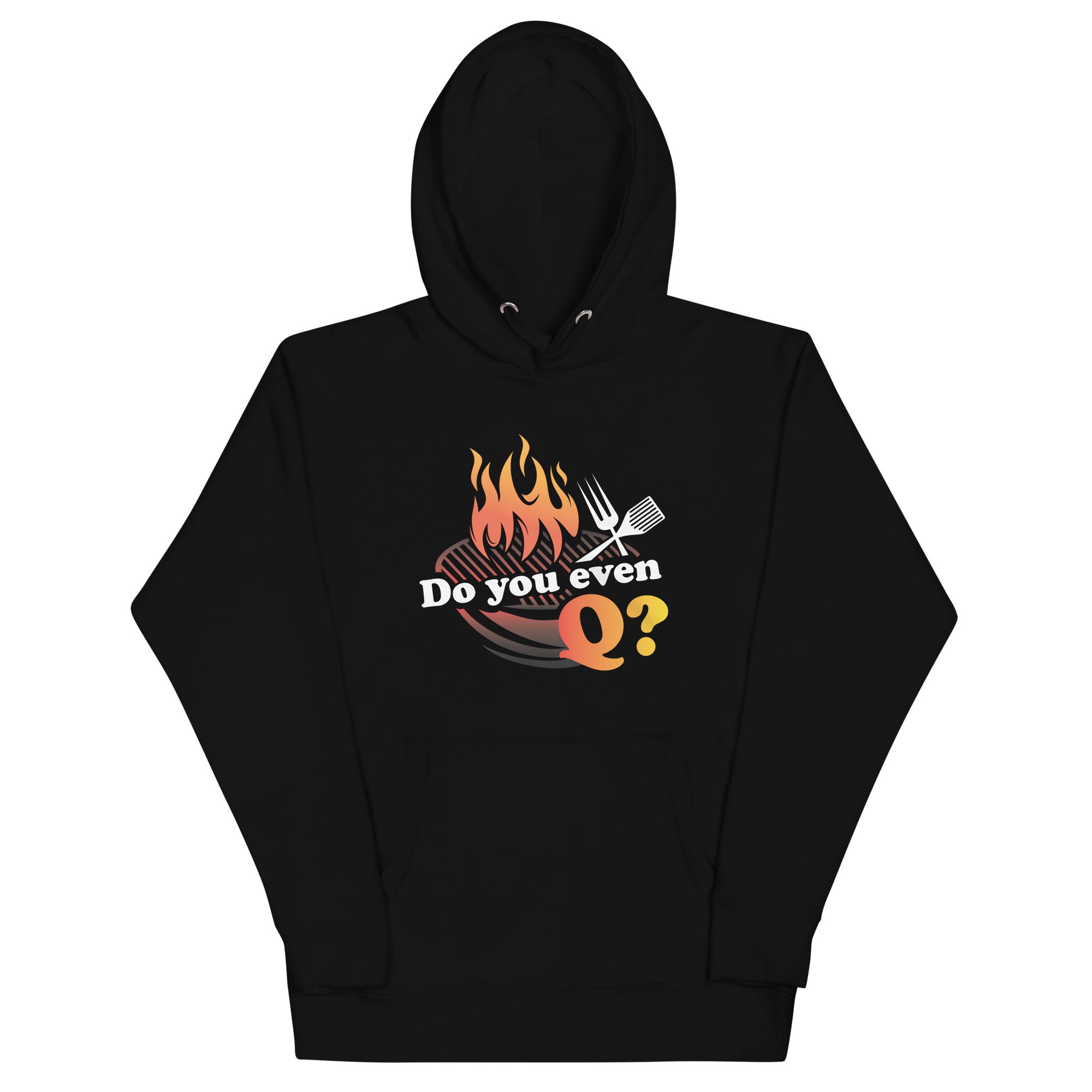 Do You Even Q? Hoodie