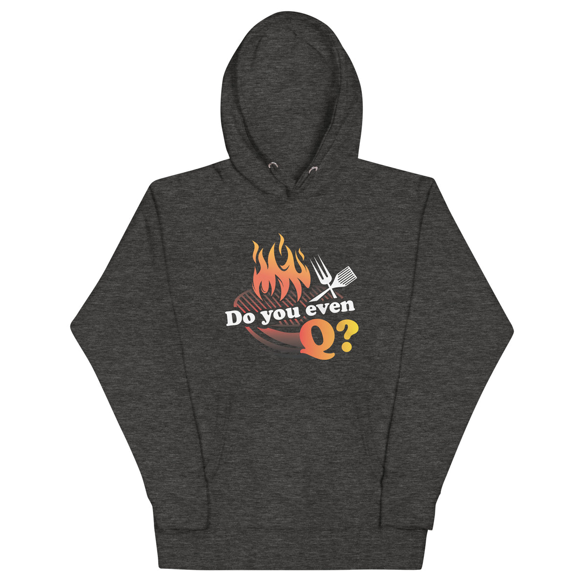 Do You Even Q? Hoodie